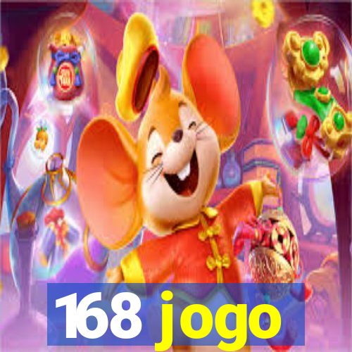 168 jogo